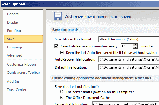 Word 2010 AutoRecover settings Word 2010 AutoRecover settings