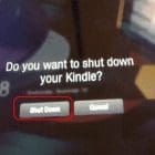 Kindle Fire Shut Down button