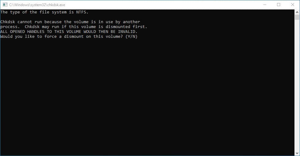 Dismount drive for CHKDSK run