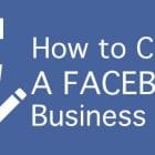 How to Create a Business Page on Facebook