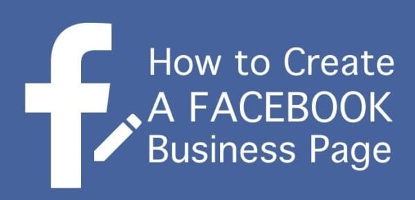 How to Create a Business Page on Facebook