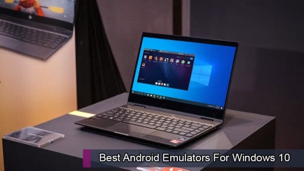 Best Android Emulators for Windows 10