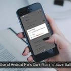 How to Make Use of Android Pie Dark Mode?
