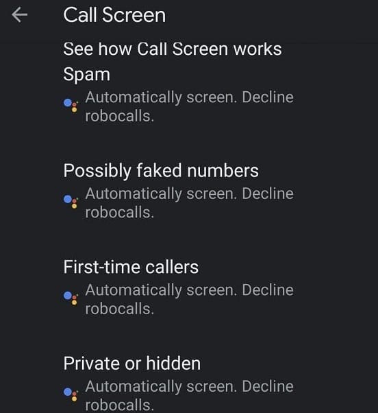 Automatically screen. Decline robocalls call screen