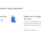 Google: How to Delete Your Google Account