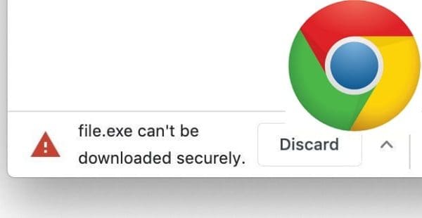 chrome file can't be downloaded securely