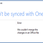 fix onedrive couldn't merge changes in an office file