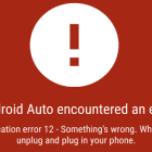 How to Fix Android Auto Communication Errors