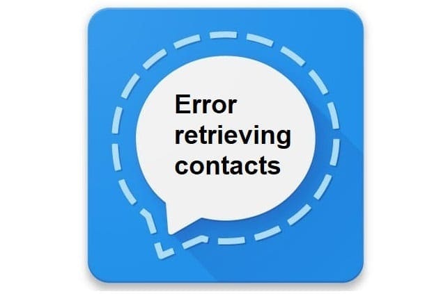fix-signal-app-error-retrieving-contacts