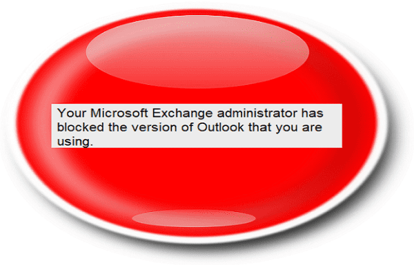 Your Administrator Has Blocked This Version of Outlook