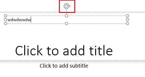 Rotate Text PowerPoint