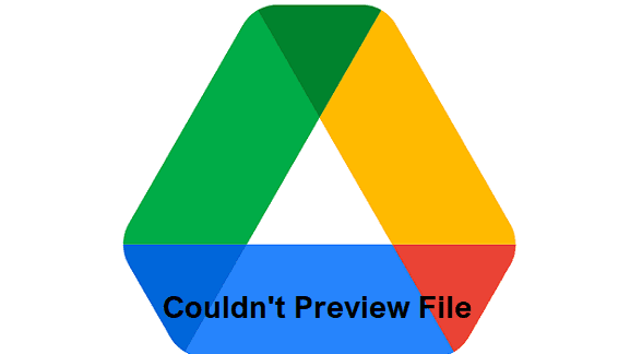 Google-Drive-Couldnt-Preview-File